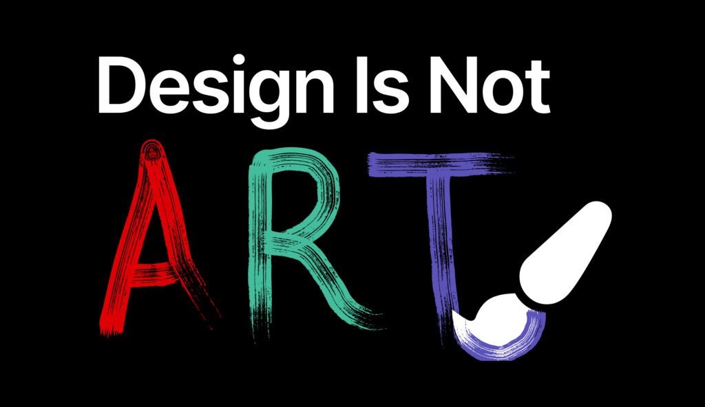 Design Is Not Art