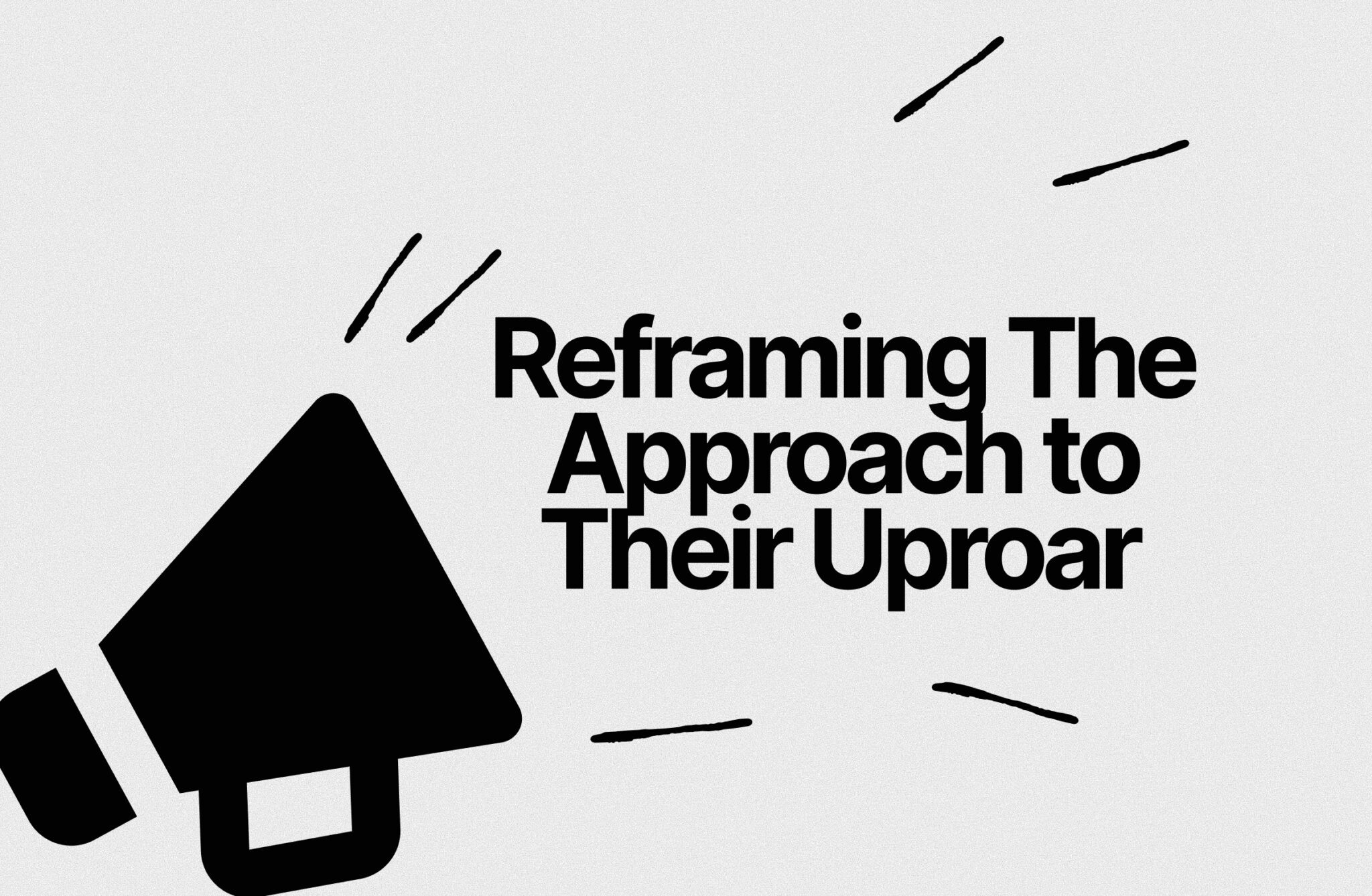 Reframing the Approach to Branding Uproars