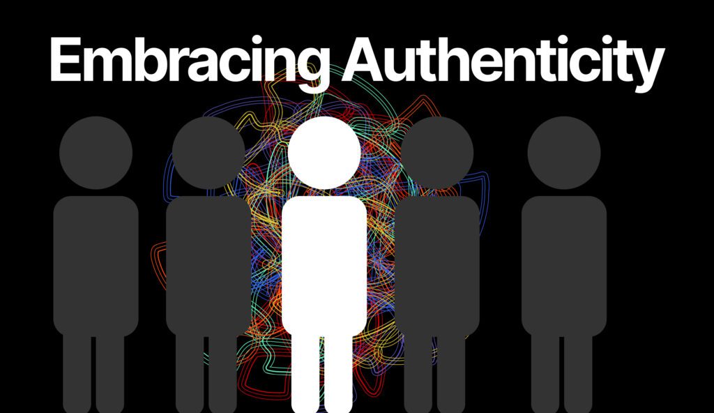 Embracing Authenticity as a Business