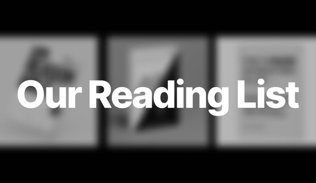 The Recommended Reading List for Our Clients