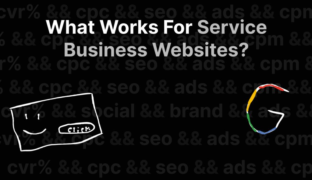 What’s Effective for Service Business Websites